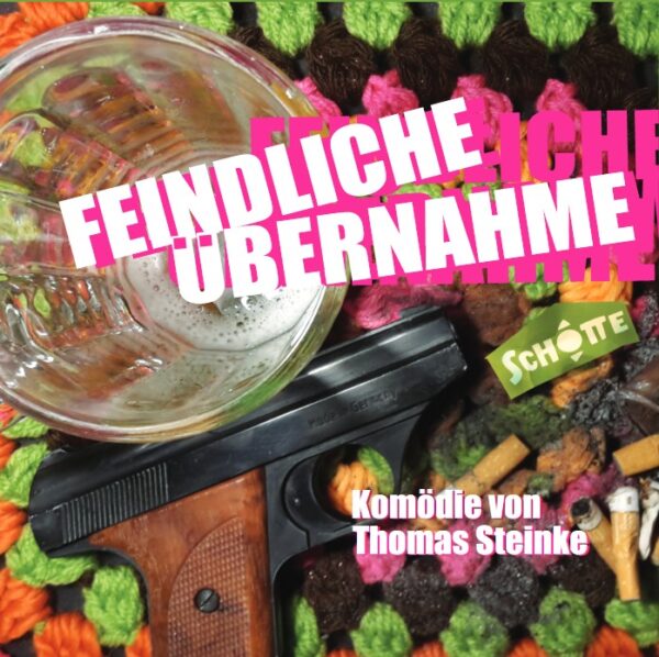 FEINDLICHE ÜBERNAHME